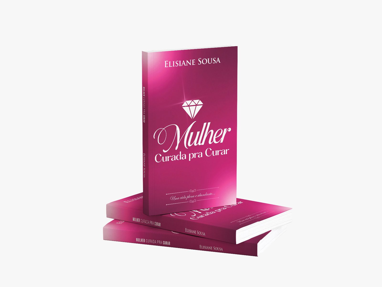Livro Mulher Curada pra Curar